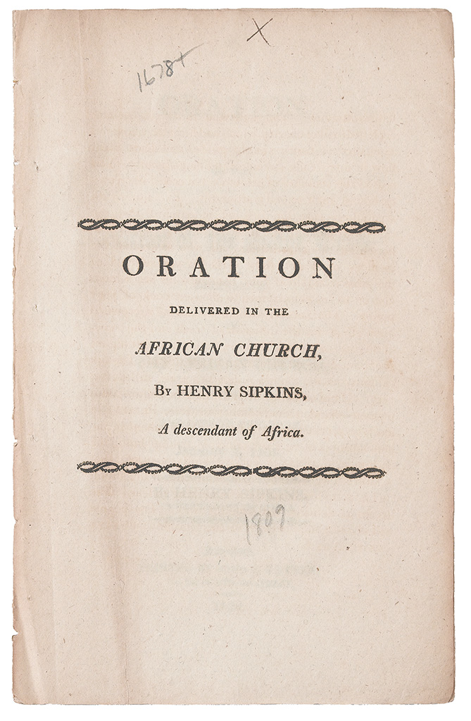 (SLAVERY AND ABOLITION.) SIPKINS, HENRY. An Oration on the Abolition of the Slave Trade: Delivered in the African Church in the City of
